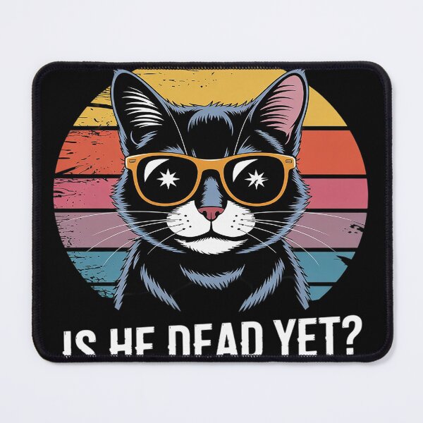 Item preview, Womens Is He Vintage Dead Yet Funny Saying Dark Humor designed and sold by NailMolisa.