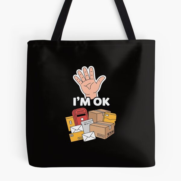 Item preview, Postal Worker I'm Ok designed and sold by ForestMmost.