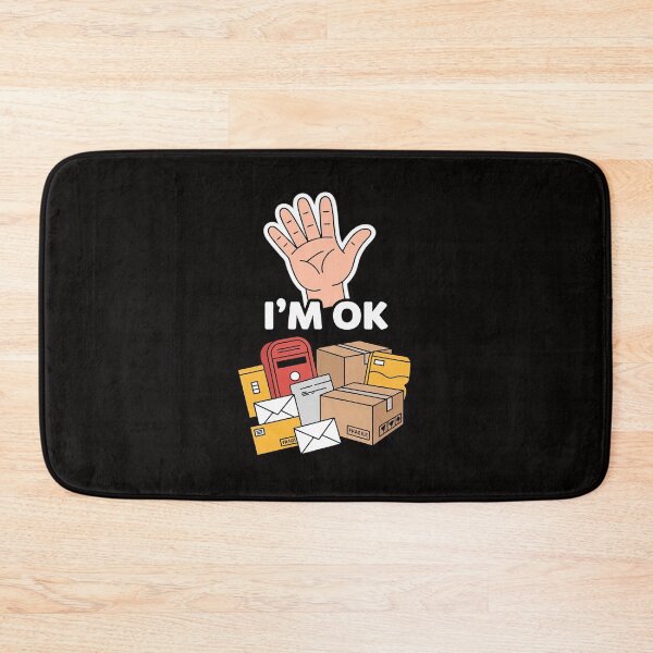 Item preview, Postal Worker I'm Ok designed and sold by ForestMmost.