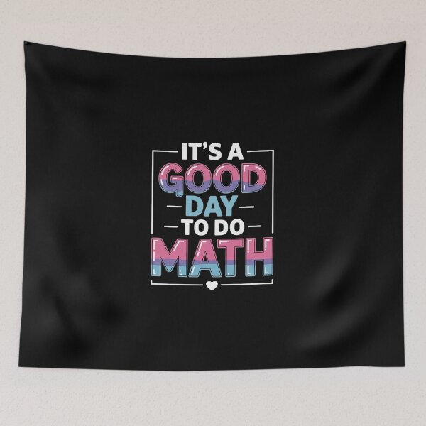 Item preview, Its A Good Day To Do Math Test Day Testing Math Teachers Kid  designed and sold by DigitaldeligArt.