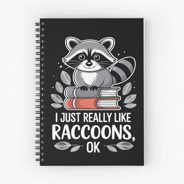Item preview, I Just Really Like Raccoons OK Raccoon Animal Gifts Funny designed and sold by trinfhri.