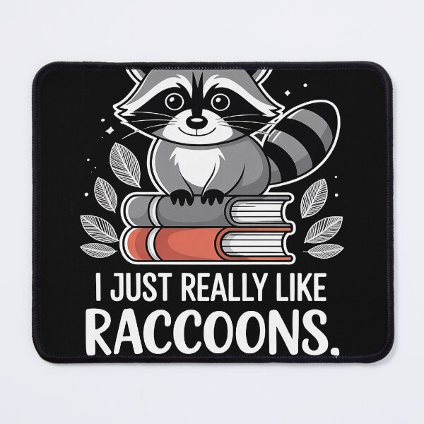 Item preview, I Just Really Like Raccoons OK Raccoon Animal Gifts Funny designed and sold by trinfhri.
