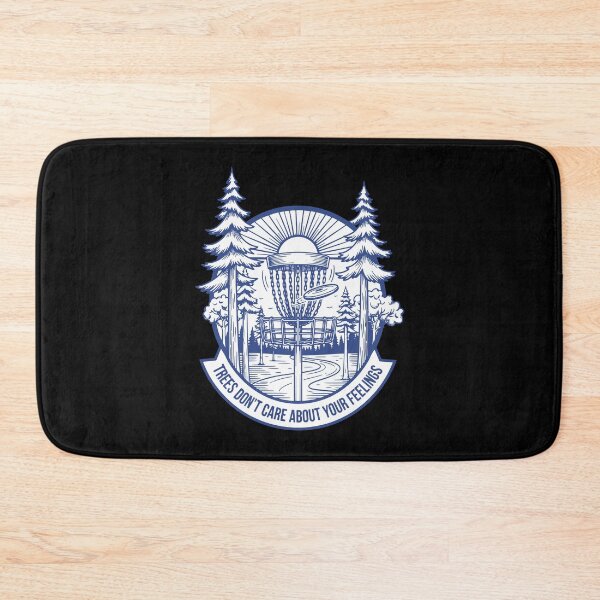 Item preview, Trees Dont Care About Your Feelings Disc Golf designed and sold by LuminOrb.