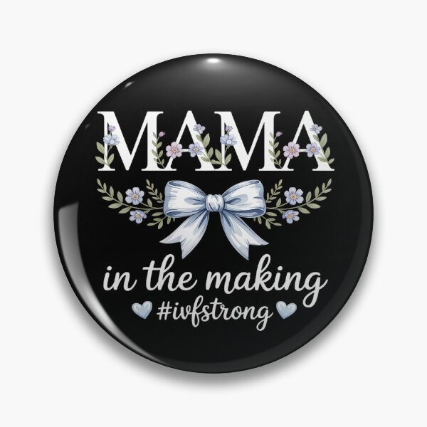 Item preview, Mama In The Making IVF Mom IVF Transfer Day IVF Mother designed and sold by Shannon Bosley.