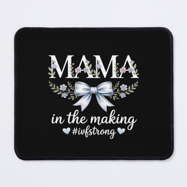 Item preview, Mama In The Making IVF Mom IVF Transfer Day IVF Mother designed and sold by Shannon Bosley.