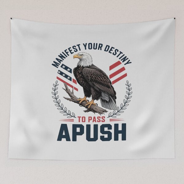 Item preview, Manifest Your Destiny to Pass APUSH Funny AP Exam Test designed and sold by Shannon Bosley.