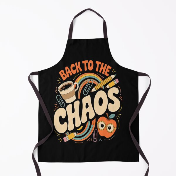 Item preview, Back to the Chaos Teacher for School designed and sold by NicolaMail.