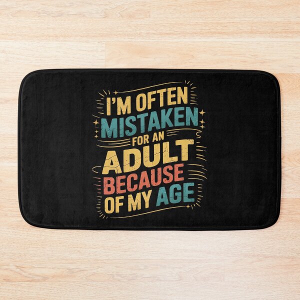 Item preview, I'm Often Mistaken For An Because Of My Age Funny  designed and sold by KotexTemu.