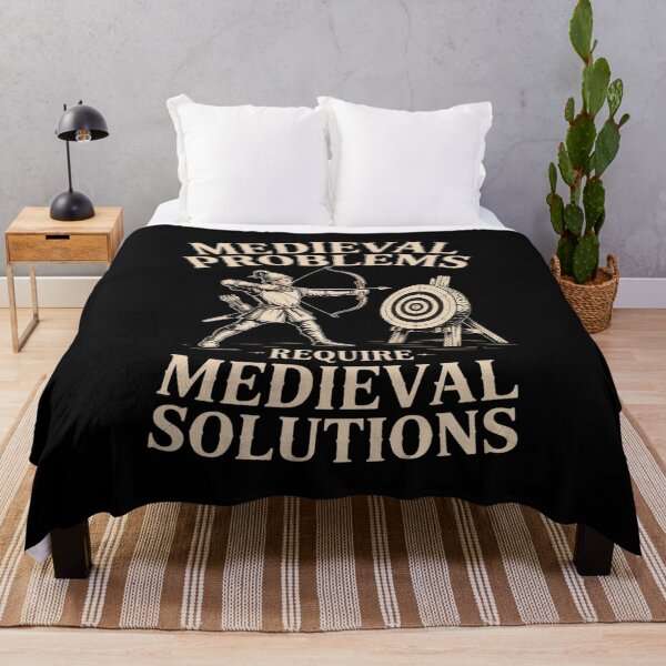 Item preview, Medieval Problems Require Medieval Solutions Archery designed and sold by Shannon Bosley.