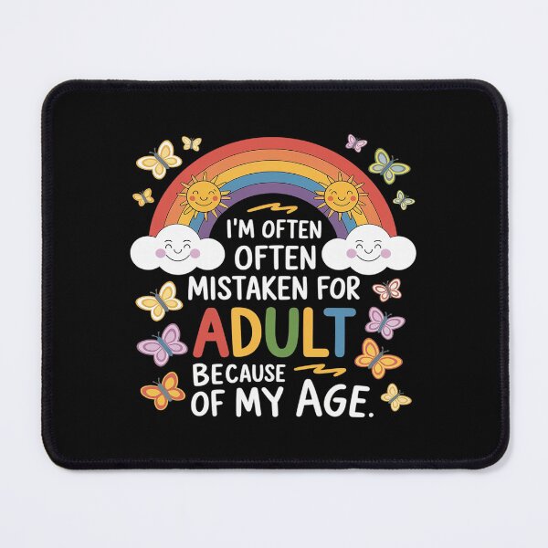 Item preview, Im Often Mistaken For An Because Of My Age Funny Humor designed and sold by KotexTemu.
