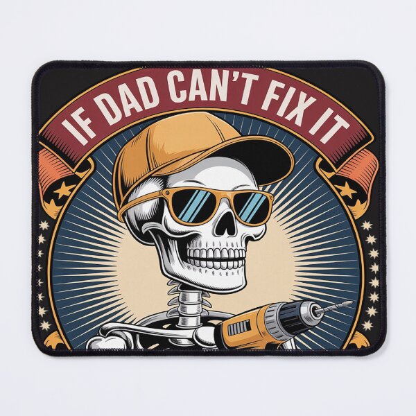 Item preview, If Dad Cant Fix It Were All Screwed designed and sold by lamsaoniutoi.