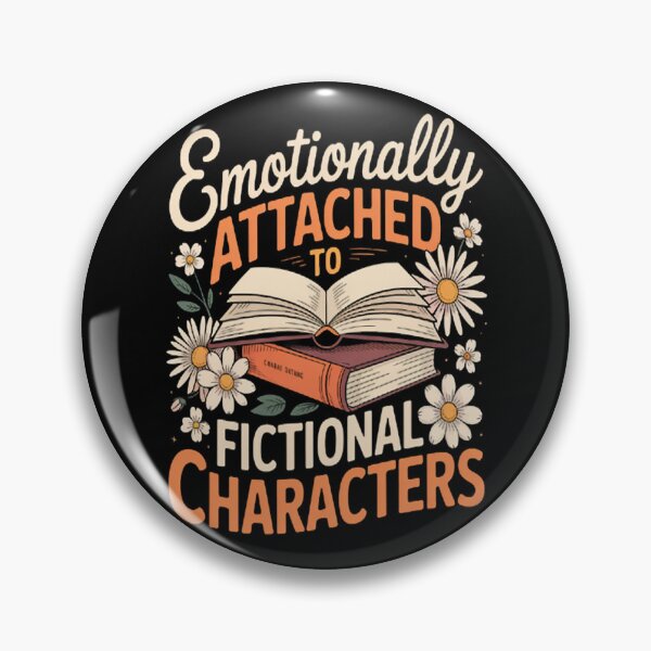Item preview, Book Lover Emotionally Attached To Fictional Characters designed and sold by TheRetroStyle.