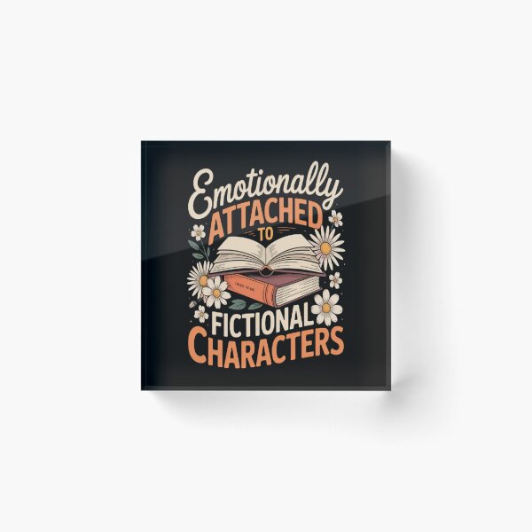 Item preview, Book Lover Emotionally Attached To Fictional Characters designed and sold by TheRetroStyle.