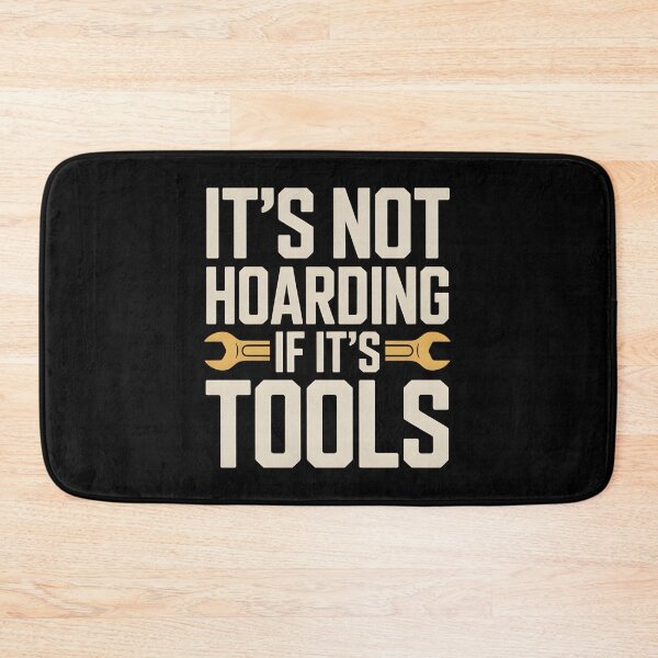 Item preview, It's Not Hoarding If It's Tools Handyman Woodwork- This gift is perfect for handymen, carpenters, craftsmen, and DIY tool lovers who feel at home in the workshop. designed and sold by ZyziowskyArt.