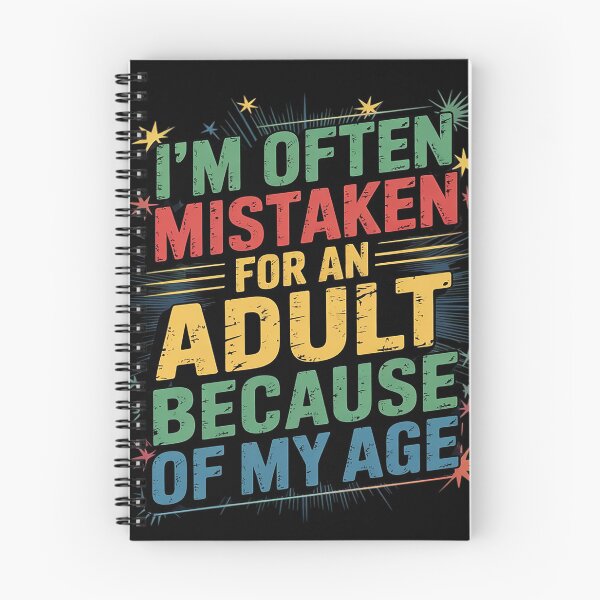 Item preview, I'm Often Mistaken For An Because Of My Age3 designed and sold by KotexTemu.