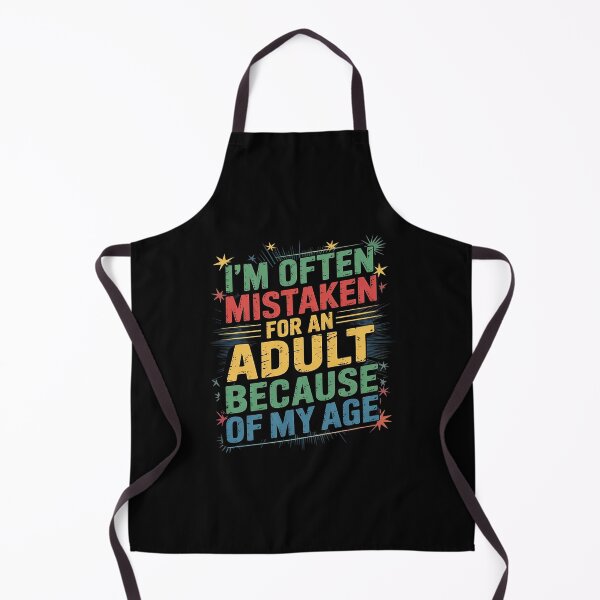 Item preview, I'm Often Mistaken For An Because Of My Age3  designed and sold by KotexTemu.
