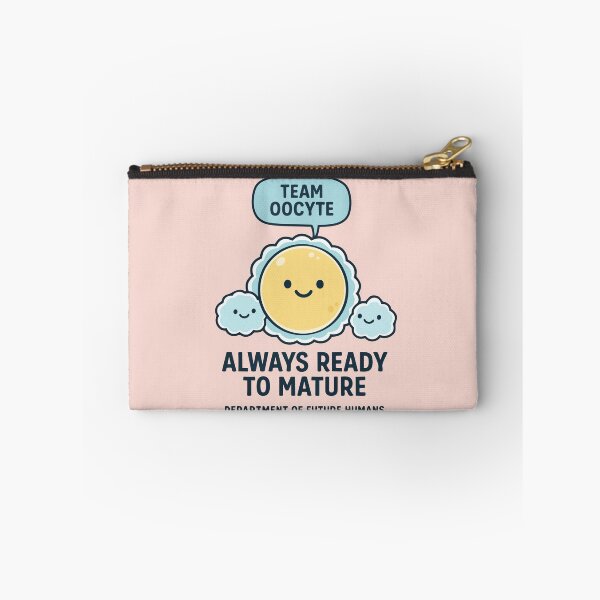 Item preview, Team Oocyte – Always Ready to Mature (Embryology Lab Humor) designed and sold by BeetleDots.