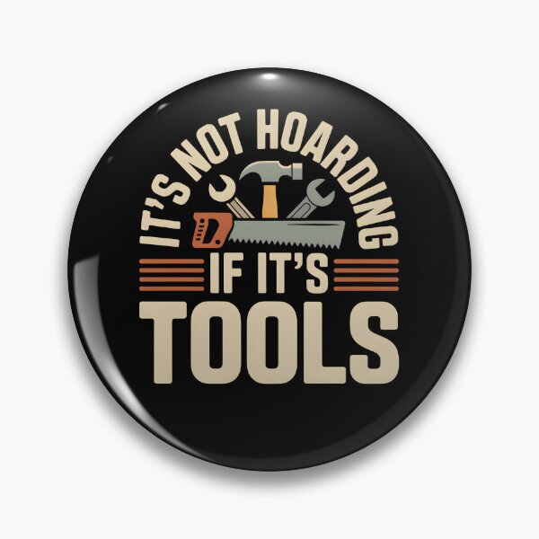 Item preview, It's Not Hoarding If It's Tools Handyman Woodwork- This gift is perfect for handymen, carpenters, craftsmen, and DIY tool lovers who feel at home in the workshop. designed and sold by ZyziowskyArt.