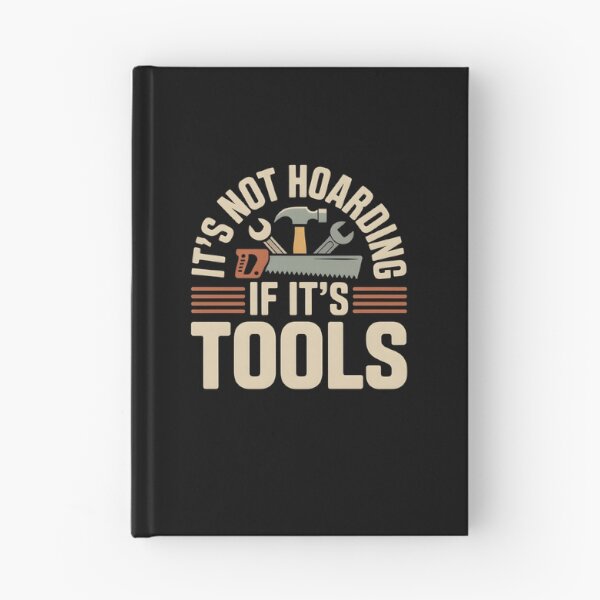 Item preview, It's Not Hoarding If It's Tools Handyman Woodwork- This gift is perfect for handymen, carpenters, craftsmen, and DIY tool lovers who feel at home in the workshop. designed and sold by ZyziowskyArt.