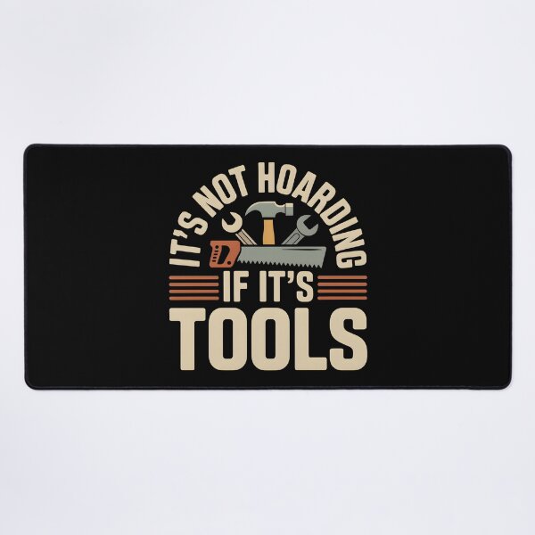 Item preview, It's Not Hoarding If It's Tools Handyman Woodwork- This gift is perfect for handymen, carpenters, craftsmen, and DIY tool lovers who feel at home in the workshop. designed and sold by ZyziowskyArt.
