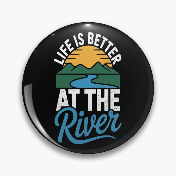 Item preview, Life Is Better At The River Nature Lover Camping designed and sold by NicolaMail.
