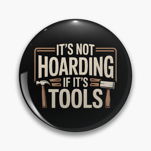 Item preview, It's Not Hoarding If It's Tools Handyman Woodwork- This gift is perfect for handymen, carpenters, craftsmen, and DIY tool lovers who feel at home in the workshop. designed and sold by ZyziowskyArt.