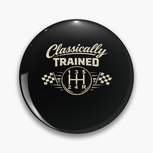 Item preview, Classically Trained Manual Car Driving Humor designed and sold by FreshVibe Prints.