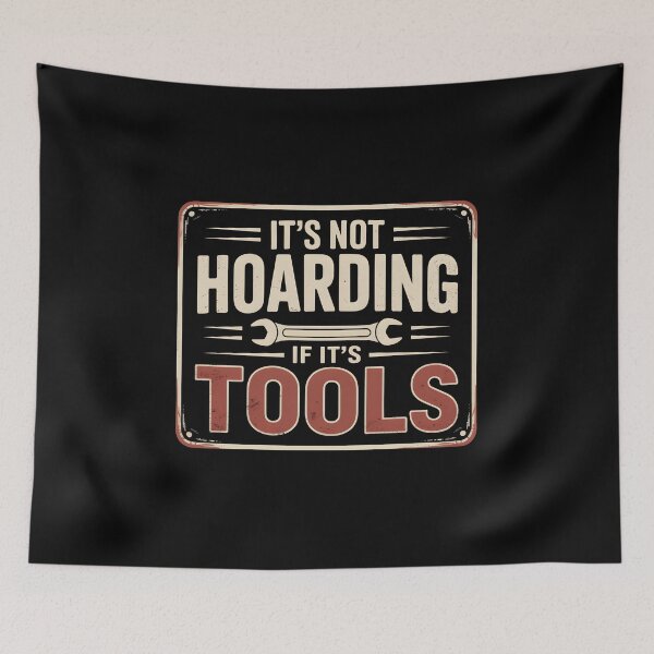 Item preview, It's Not Hoarding If It's Tools Handyman Woodwork- This gift is perfect for handymen, carpenters, craftsmen, and DIY tool lovers who feel at home in the workshop. designed and sold by ZyziowskyArt.