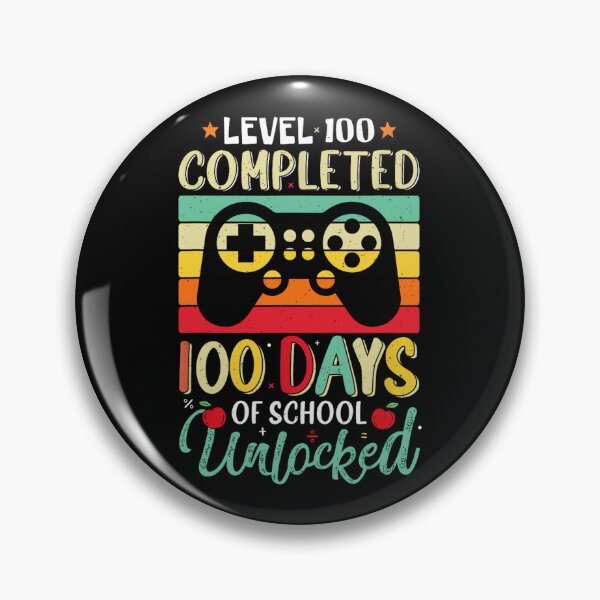 Item preview, Level 100 Days Of School Unlocked designed and sold by JamesHogwart.
