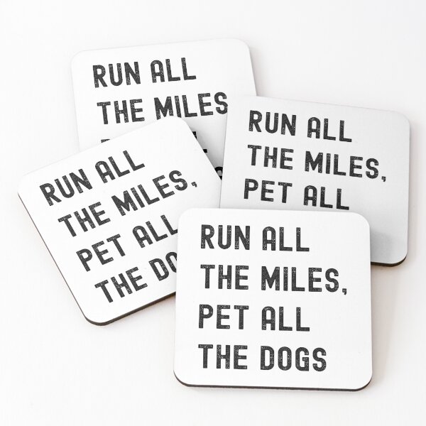 Item preview, Run All The Miles Pet All The Dogs designed and sold by stephenflashart.