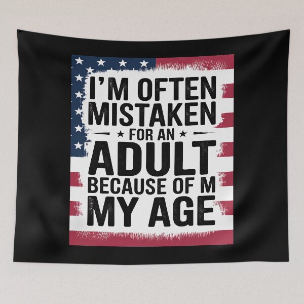 Item preview, I'm Often Mistaken For An Humor Because Of My Age8 designed and sold by KotexTemu.