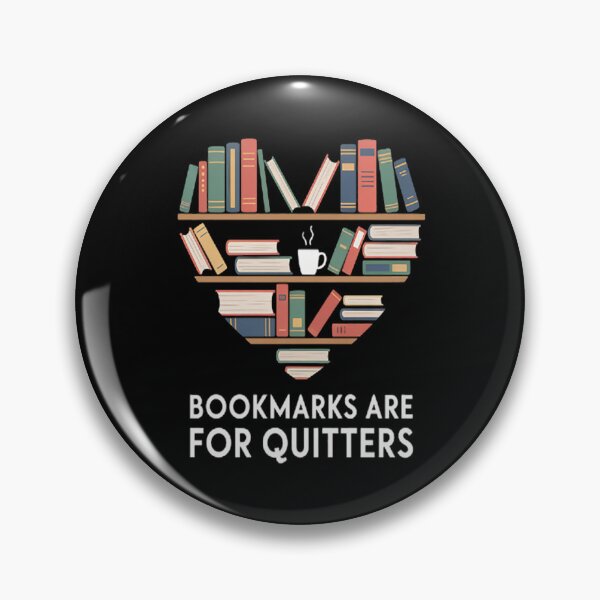 Item preview, Bookmarks Are For Quitters designed and sold by TheRetroStyle.