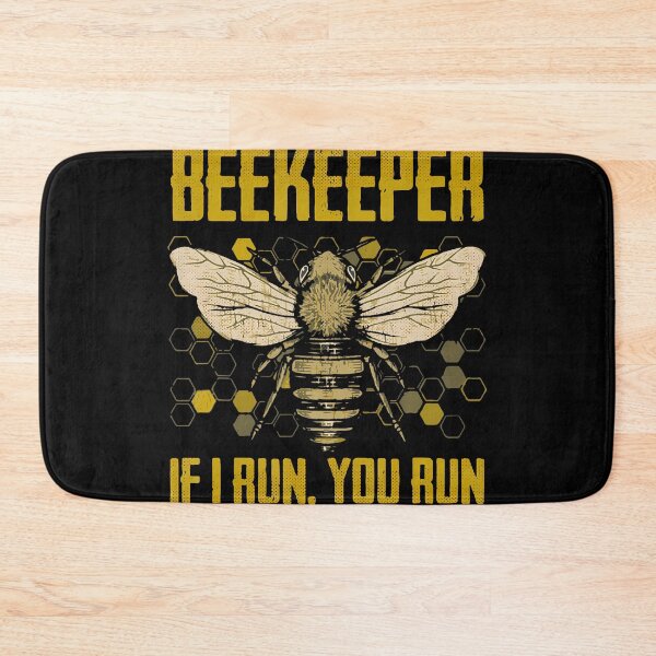 Item preview, Beekeeper If I Run You Run designed and sold by luanatifozih.