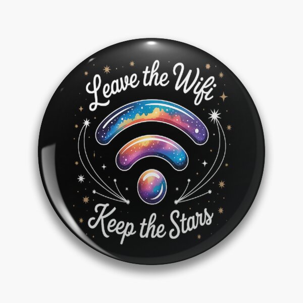 Item preview, Leave the WiFi Keep the Stars Camping Vibes designed and sold by TheRetroStyle.