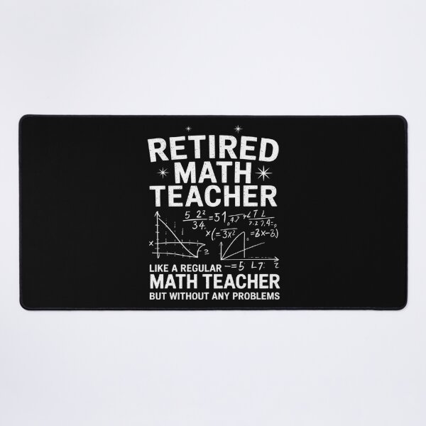 Item preview, Retired Math Teacher Retirement Problems designed and sold by MarryIsMonth.
