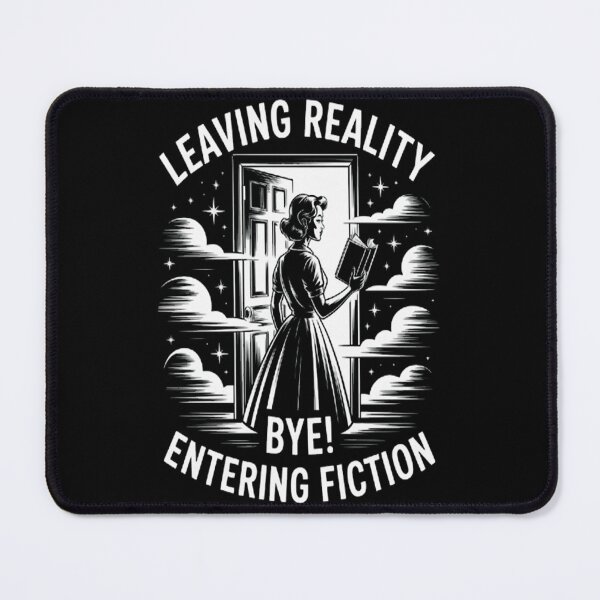 Item preview, Leaving Reality Entering Fiction designed and sold by TheRetroStyle.
