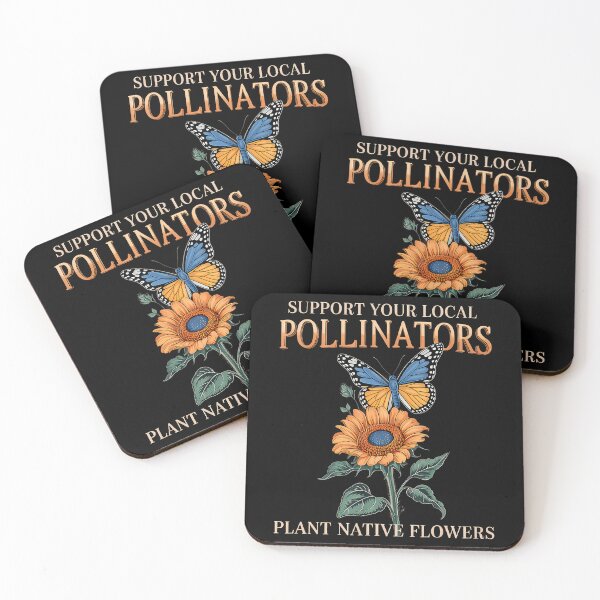 Item preview, Support Your Local Pollinators Plant Native Flowers designed and sold by luanatifozih.