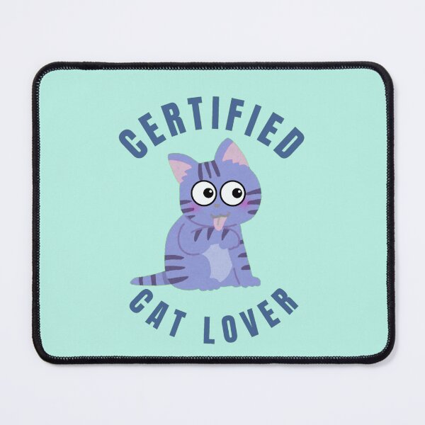 Item preview, Certified cat lover designed and sold by GasconyPassion.