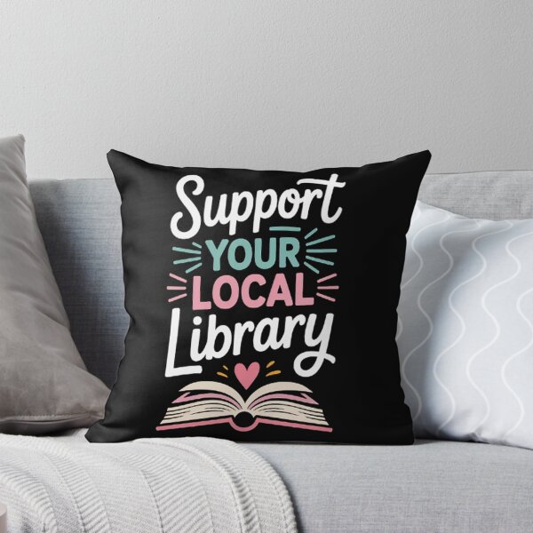 Item preview, Support Your Local Library I Bookworms Nerds designed and sold by NicolaMail.