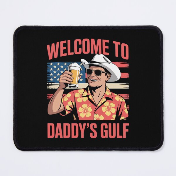 Item preview, Trump Welcome To Daddy’s Gulf Trump Summer Daddy's Gulf  designed and sold by FadeOfThrone.