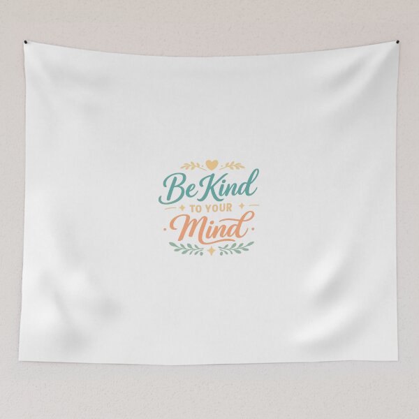 Item preview, Be Kind to Your Mind – Self-Care designed and sold by Napini.