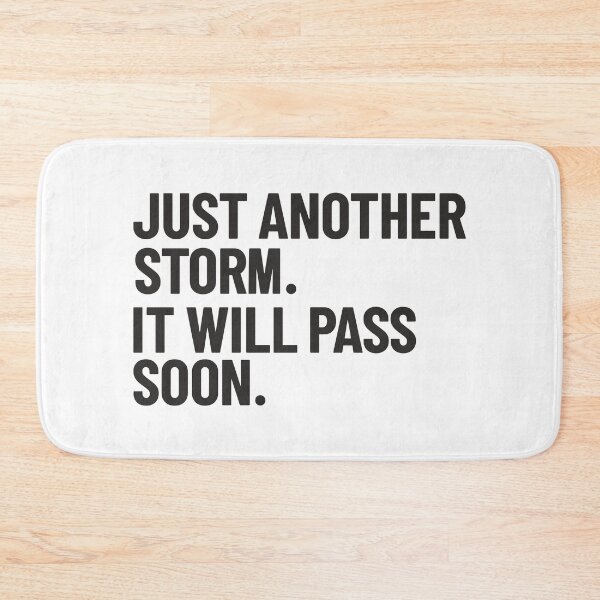 Item preview, Just another storm will pass soon designed and sold by Innet.