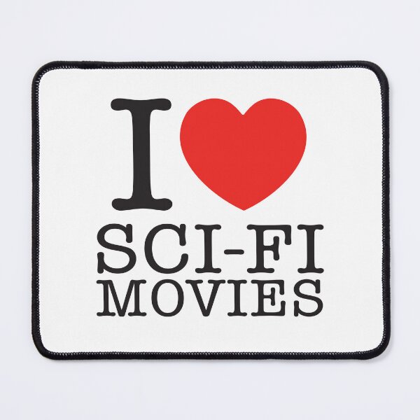 Item preview, I Love Sci-Fi Movies designed and sold by shitpostee.