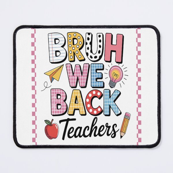 Item preview, Bruh We Back Teachers Back To School Student designed and sold by LacostCarl.