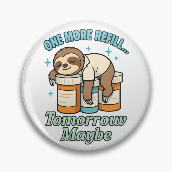 Item preview, Funny Pharmacy Refill Sloth – Pharmacist & Tech Humor Gift designed and sold by ClinicalHubs.