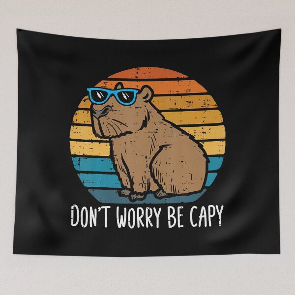 Item preview, Don’t Worry Be Capy designed and sold by rottabujesl.