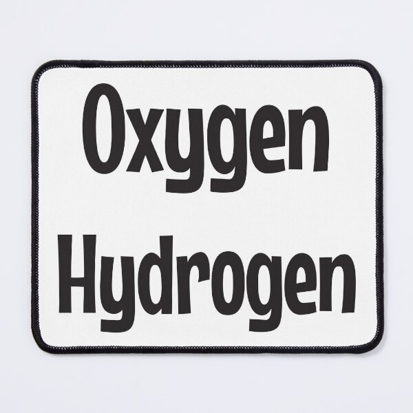 Item preview, Oxygen Hydrogen gases in black text designed and sold by Think4Prints.