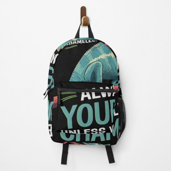 Item preview, always be yourself unless you can be a Chameleon  designed and sold by SyntaxClaw.