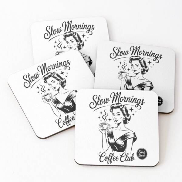 Item preview, Slow Mornings Coffee Club Morning Coffee Lover designed and sold by LacostCarl.
