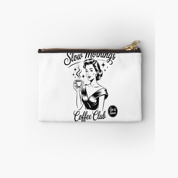 Item preview, Slow Mornings Coffee Club Morning Coffee Lover designed and sold by LacostCarl.